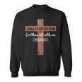 I Will Fear No Evil Psalm 23 From The Book Of Psalms 23 4 Sweatshirt I Will Fear No Evil Psalm 23 From The Book Of Psalms 23 4 Sweatshirt