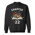 Women's Chapter 22 Years Old 22nd Birthday Celebration Floral Book Sweatshirt Women's Chapter 22 Years Old 22nd Birthday Celebration Floral Book Sweatshirt