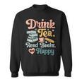 Women's Drink Tea Read Books Nerd Book Reader Book Reading Lover Sweatshirt Women's Drink Tea Read Books Nerd Book Reader Book Reading Lover Sweatshirt