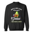 Women's Just A Girl Who Loves Jesus And Avocados And Books Sweatshirt Women's Just A Girl Who Loves Jesus And Avocados And Books Sweatshirt