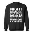 Women's Night Reader Book Mom Lost In Midnight Chapters Sweatshirt Women's Night Reader Book Mom Lost In Midnight Chapters Sweatshirt
