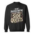 Women's Im Not Procrastinating Im Doing Side Quests Book Lover Sweatshirt Women's Im Not Procrastinating Im Doing Side Quests Book Lover Sweatshirt
