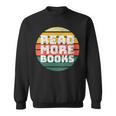 Women's Read More Books Retro Vintage Book Lover Sweatshirt Women's Read More Books Retro Vintage Book Lover Sweatshirt