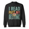Women's I Read Past My Bedtime Book Lover Sweatshirt Women's I Read Past My Bedtime Book Lover Sweatshirt
