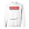 40th Birthday Party Guest Book 40 Years Man Woman Sweatshirt 40th Birthday Party Guest Book 40 Years Man Woman Sweatshirt