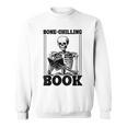 Bone-Chilling Book Book Lover Bookworm Skeleton Book Sweatshirt