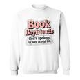 Book Boyfriends – Romance Reader Raglan Baseball Tee Sweatshirt