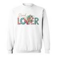Book Lover Vintage Bookworm Floral Reading Women Girls Sweatshirt Book Lover Vintage Bookworm Floral Reading Women Girls Sweatshirt