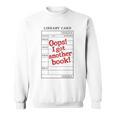 For Book Lovers OOPS I GOT Another Book Book Lover Sweatshirt