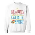 Book Reading Reading Is My Favorite Sport Raglan Baseball Tee Sweatshirt