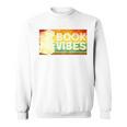 Book Vibes Reading Sweatshirt