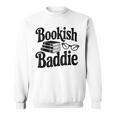 Bookish Baddie Reading Vibes Literary Lover Sweatshirt