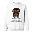 Books Lovers What Happens At Book Club Stays Black Women Sweatshirt