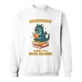 Bookworm Please I'm A Book Dragon Reading For Men Sweatshirt Bookworm Please I'm A Book Dragon Reading For Men Sweatshirt