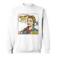 Dirty Hoes Garden Society Comic Book Style Women Sweatshirt