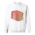 Eat Sleep Books Repeat Book Lover Reading Bookworm Teacher Sweatshirt Eat Sleep Books Repeat Book Lover Reading Bookworm Teacher Sweatshirt