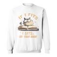 If i Fits I Sits On Your Book Premium Tri-Blend Sweatshirt If i Fits I Sits On Your Book Premium Tri-Blend Sweatshirt