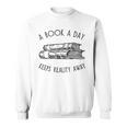 Fun Novel Reader Tee A Book A Day Keeps Reality Away Shirt Sweatshirt