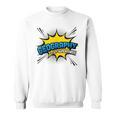 Geography Is My Superpower Comic Book Style Sweatshirt Geography Is My Superpower Comic Book Style Sweatshirt