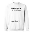 Guestbook Alternative 65th Birthday Decorations For Him Her Sweatshirt Guestbook Alternative 65th Birthday Decorations For Him Her Sweatshirt