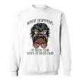 What Happens At Book Club Stays At Book Club Black Women Sweatshirt