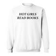 Hot Girls Read Books Confident Reading Bookworm Girl Sweatshirt