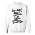 I'm Booked For The Summer Retro Vacation Beach Read Book Men Sweatshirt
