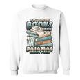 If It Involves Books And Pajamas Count Me In Reading Night Sweatshirt