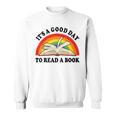 Its Good Day To Read A Book Kids Girl Women Teacher Reading Sweatshirt
