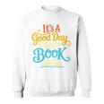 It's A Good Day To Read A Book Library Bookworm Premium Tri-Blend Sweatshirt
