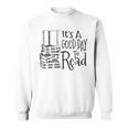 It's A Good Day To Read Shirt Book Lovers Reading Club Sweatshirt It's A Good Day To Read Shirt Book Lovers Reading Club Sweatshirt