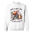 Just a Girl Who Loves Fall And Books Pumpkin Spice Autumn Sweatshirt Just a Girl Who Loves Fall And Books Pumpkin Spice Autumn Sweatshirt