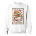 Just A Mom Who Loves Books Vintage Bookish Reader Sweatshirt