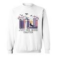 Just One More Chapter Romantasy Book Dragon Bookworm Bookish Sweatshirt