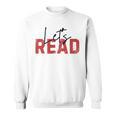 Let's Read National Read A Book Day Reading Month Freedom Sweatshirt