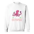 Life Is Better With An Octopus And Reading Books Sweatshirt