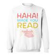 Made You Read Librarian Book Reader Library Book Premium Tri-Blend Sweatshirt Made You Read Librarian Book Reader Library Book Premium Tri-Blend Sweatshirt