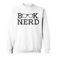 Nerd Book For Enthusiastic Book Readers And Book Lovers Sweatshirt