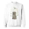 My Therapist Gave Up Overwhelmed Brain Books Sweatshirt