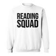 Reader Book Lover Reading Squad Sweatshirt