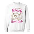 Reading Book Lover Bookish Proud Member Beach Book Club Sweatshirt