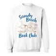 Reading Book Lover Bookish Summer Sandy A Beach Book Club Sweatshirt