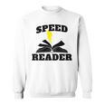Speed Reader Book Lover Reading Sweatshirt Speed Reader Book Lover Reading Sweatshirt