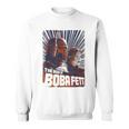Star Wars The Book Of Boba Fett Retro Graphic Poster Sweatshirt Star Wars The Book Of Boba Fett Retro Graphic Poster Sweatshirt