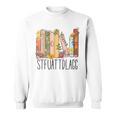STFUATTDLAGG Buy Me Books And Tell Me To Stfuattdlagg Sweatshirt STFUATTDLAGG Buy Me Books And Tell Me To Stfuattdlagg Sweatshirt
