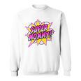 Super Mommy Comic Book Superhero Mother's Day Sweatshirt Super Mommy Comic Book Superhero Mother's Day Sweatshirt