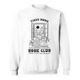 Tired Moms Book Club Reading Coffee Lover Sweatshirt