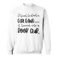 Tried To Start A Girl Gang -Book Club For Women Sweatshirt
