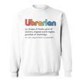 Vintage Librarian Definition Keeper Of Books Back To School Sweatshirt