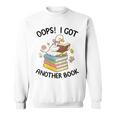 Women's Oops I Got Another Book Goose Goose Reader Women Girls Sweatshirt